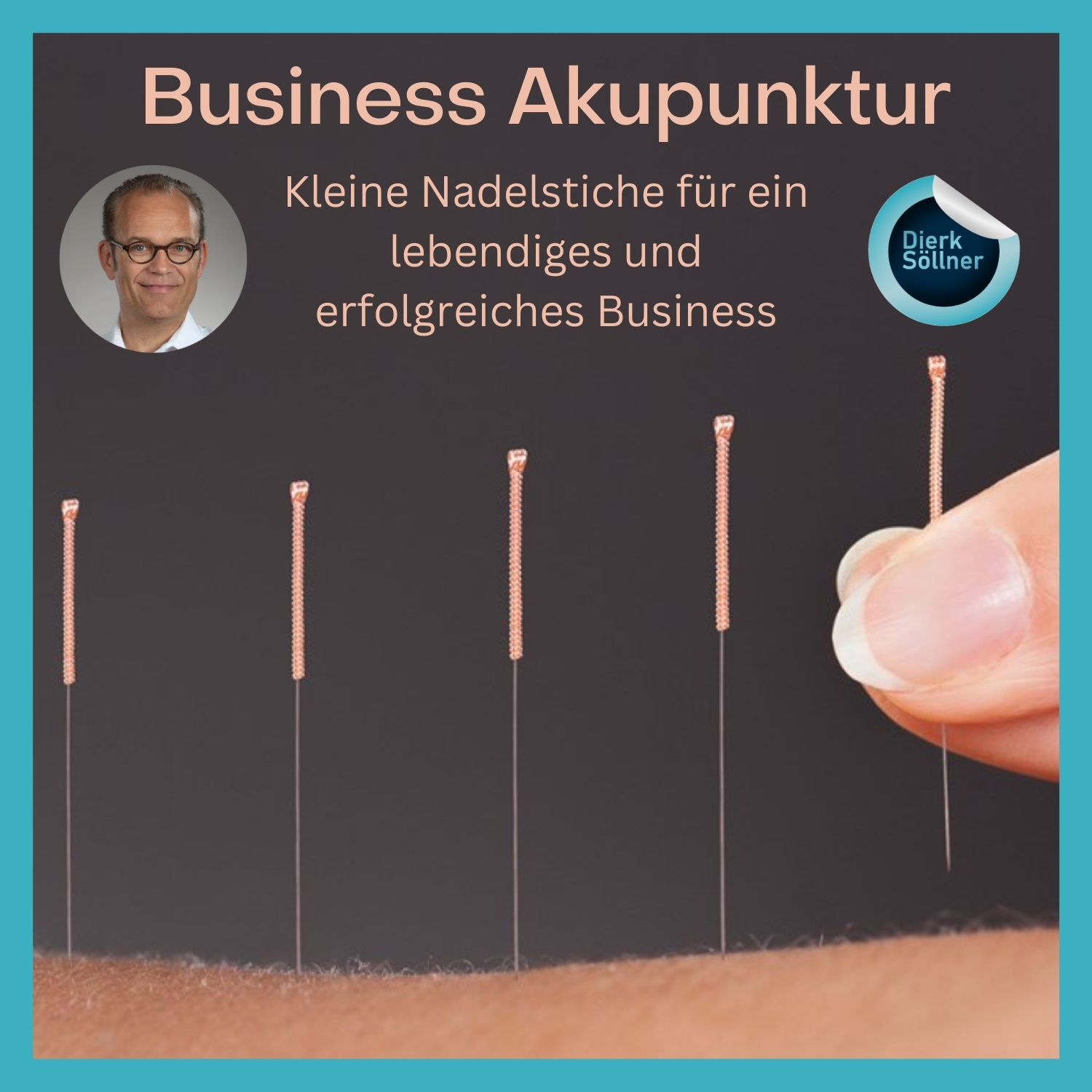 000_Titelbild Business Akupunktur - Podcast 2025 Business Akupunktur